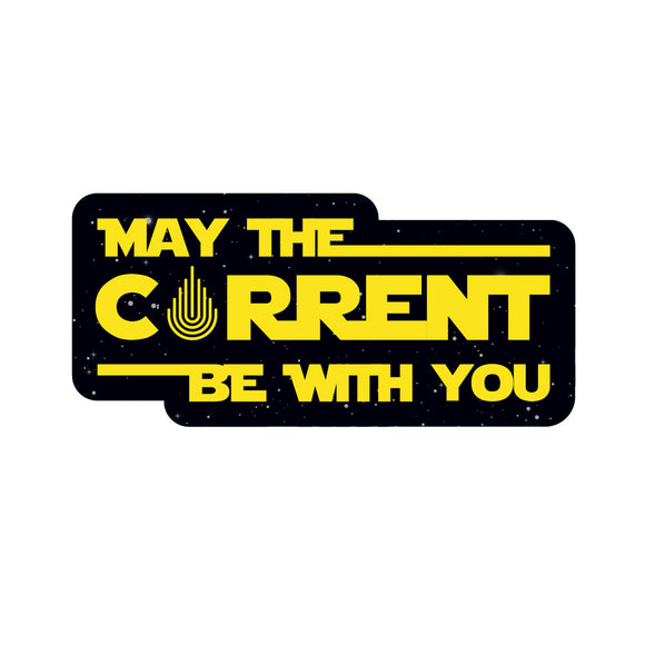 May The Current Be With You